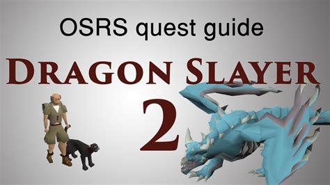 dragon slayer 2 osrs.